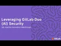Walkthrough Leveraging GitLab Duo AI to Exploit and Remediate a SQL-Injection