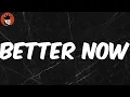 Better Now - Post Malone