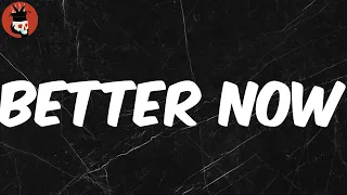 Better Now - Post Malone
