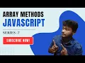 Mastering JavaScript Top 10 Array Methods Explained Tamil