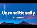 Download Lagu Katy Perry - Unconditionally (Lyrics)