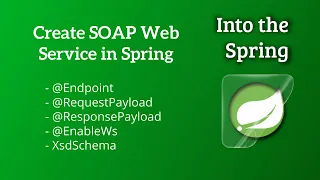 Creating SOAP Web Service in Spring