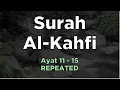 Download Lagu Surat Al-Kahfi ayat 11-15 REPEATED Untuk Hafalan