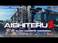 Lagu DJ AISHITERU 2 BP AUDIO FULL BAS HOREG TERBARU STYLE PARTY KARNAVAL ‼️