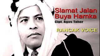 Download SLAMAT JALAN BUYA HAMKA || RANCAK VOICE MP3