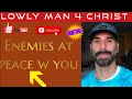Proverbs 16 7-when a man s ways please the Lord even his enemies are at peace with him