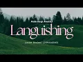 Download Lagu LANGUISHING | \