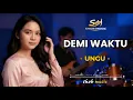 Lagu DEMI WAKTU – UNGU I Cover Cewek Merdu Lyrics