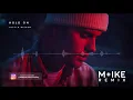 Justin Bieber - Hold On (M+ike Remix)