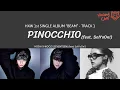 Download Lagu [VIETSUB/ENG] Pinocchio (feat. So!YoOn!) - HxW
