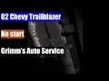 02 Chevy Trailblazer Not Starting
