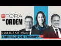 Download Lagu Tarifas de Trump: entenda a crise entre Brasil e EUA | Fora da Ordem #8