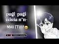 Download Lagu Mau ituu!!!! | ASMR roleplay Indonesia