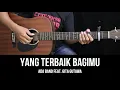 Download Lagu Yang Terbaik Bagimu - Ada Band ft. Gita Gutawa | Tutorial Chord Gitar Mudah dan Lirik