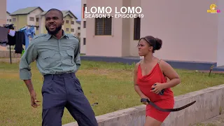 LOMO LOMO - SEASON 3 EPISODE 19 AKABENEZER OPOKU PRECIOUS AROMA SCANTY VON MIKE IDDI SEER