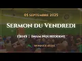 Download Lagu 🔴 Imam Noureddine | Sermon du Vendredi 05/09/2025 | Mosquée Aïcha