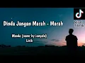 Dinda Jangan Marah - Marah Nanti Lekas Tua - Masdo (cover by ianyola)