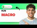 How to Run a Macro in LibreOffice Calc 2026 Full Guide