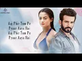 Aaj Phir (LYRICS) - Arijit Singh |  | Jay Bhanushali, Surveen Chawla | Hate Story 2