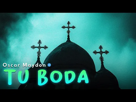 Video Thumbnail: Oscar Maydon x Fuerza Regida - Tu Boda (Letra/Lyrics)