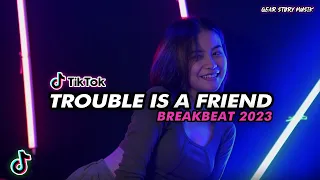 Download Dj Trouble Is A Friend Breakbeat Remix Fullbass 2023 MP3