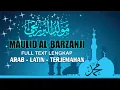 Download Lagu PEMBACAAN MAULID AL BARZANJI FULL TEKS ARAB, LATIN DAN ARTINYA