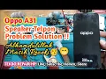Download Lagu Servis Oppo A31 Spiker Telpon Rusak Error Gak Keluar Suara || Alhamdulillah Done || TEKBO REPAIR HP