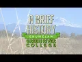 Enumclaw Campus A Brief History