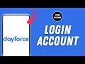 Ceridian Dayforce Login How to Login Dayforce Account