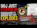 DOJ JUST STEPPED IN Massachusetts Handgun Ban Fight EXPLODES This Has National Implications