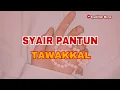 Lagu 🌸SYAIR PANTUN TAWAKKAL🌸#Tazqiyatunnufus