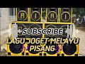 Lagu LAGU JOGET MELAYU  PISANG