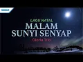 Download Lagu Malam Sunyi Senyap - Lagu Natal - Gloria Trio (Official lyric video)