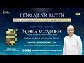 Download Lagu KAJIAN TASHAWUF - KITAB MINHAJUL ABIDIN || GURU MUHAMMAD RIJANI / 29 JULI 2025