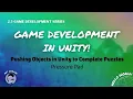 Pushing Objects in Unity to Complete Puzzles