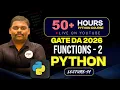 Python Full Course Lecture - 14 GATE DA GATE CSE Functions