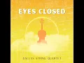 Eyes Closed