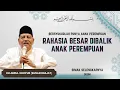 Lagu BERUNTUNG PUNYA ANAK PEREMPUAN - RAHASIA BESAR DIBALIK ANAK PEREMPUAN || KH ABDUL GHOFUR