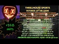 Download Lagu Thrillhouse's OCT 13 HOME RUN \u0026 NHL Leans and Personal Favs