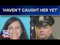 Community awaits answers as search continues for Worcester woman wanted in officer husband s death