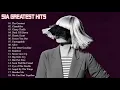 Download Lagu Sia Greatest Hits 2019   Best Songs Of SIA   Sia Full Album