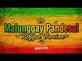 Lagu Malunggay Pandesal Reggae/Ayaw kol Bata pa ko kol/ DeckanandAnna