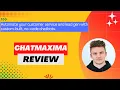 ChatMaxima Review Demo Tutorial I Build AI-powered chatbots without touching a line of code