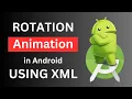 Android infinite rotation animation Android rotation animation xml Android animation tutorial