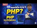 PHP Tutorial in Hindi Associative Array in PHP