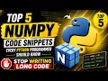 Top 5 NumPy Code Snippets Every Python Programmer Should Know