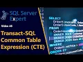 T-SQL - Common Table Expression CTE SQL Server Expert