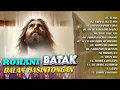 Download Lagu ROHANI BATAK - DALAN HASINTONGAN || FULL ALBUM ROHANI (Official Music Video)