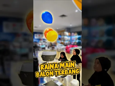 Raina Main Balon Terbang 🥰 #shorts