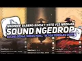 Download Lagu DJ SOUND NGEDROP NGEGAS V25 COCOK BUAT DIKAMAR KANE VIRAL TIKTOK TERBARU 2024🎧